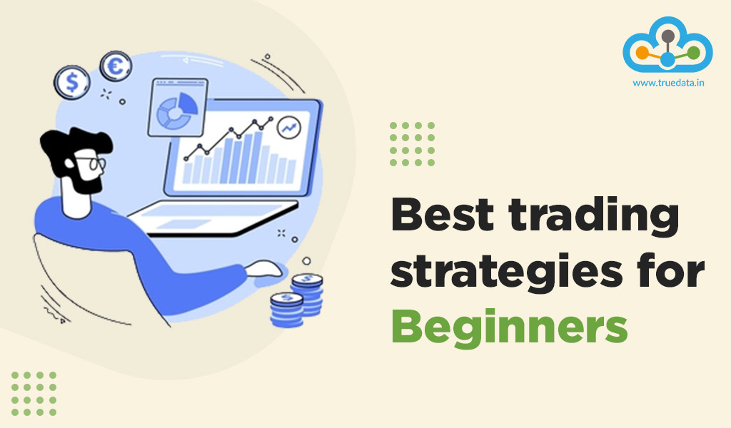 Best trading strategies for beginners