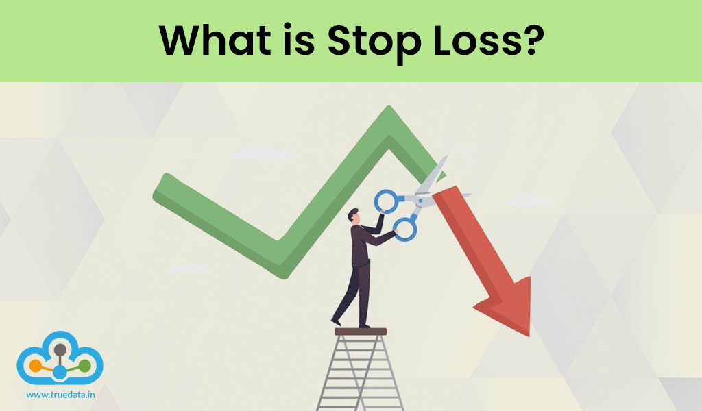 stop loss order in stock market What-is-Stop-Loss