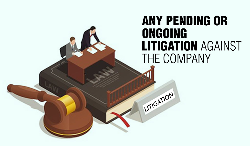 DRHP and RHP in IPO Any-pending-or-ongoing-litigation-against-the-company
