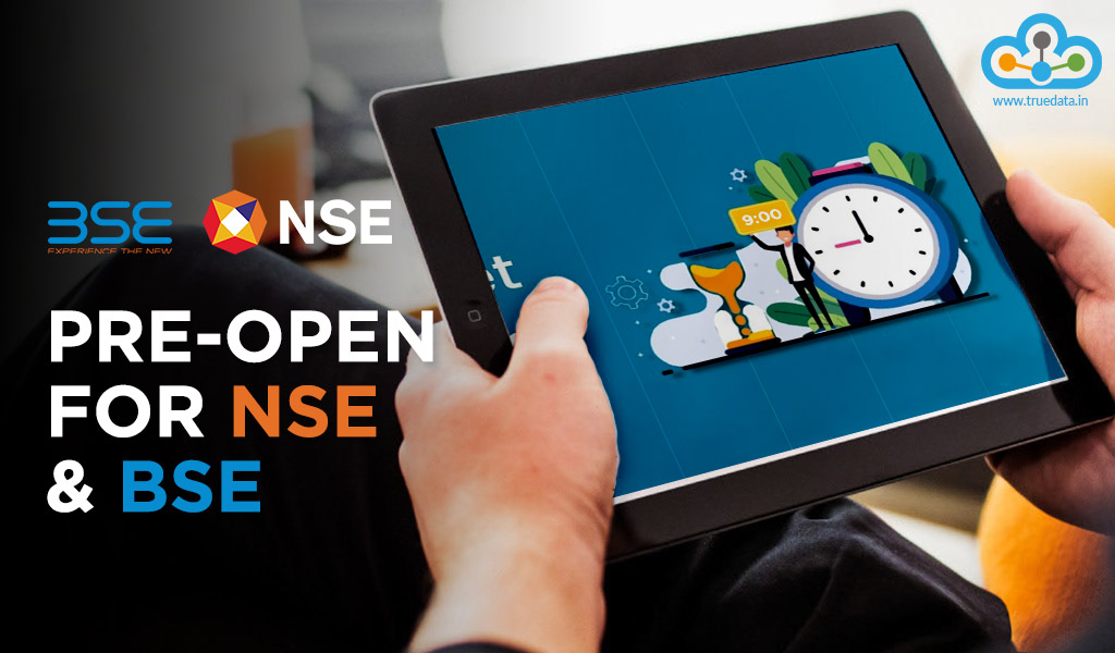 Pre-Open-for-NSE-&-BSE Pre-Open-for-NSE-&-BSE