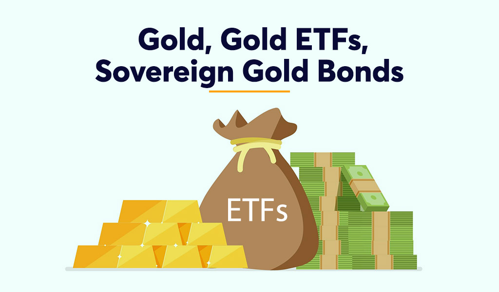 Investment Ideas for New Investors in 2023 Gold-Gold-ETFs-Sovereign-Gold-Bonds